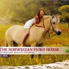 Venneröd: The Norwegian Fjord Horse (1000)